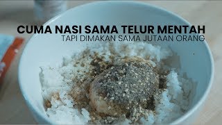 Nasi Pake Telur Mentah  Tamago Kake Gohan [upl. by Suzanna]