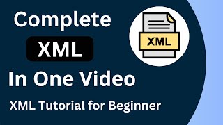 Complete Video of XML  XML Tutorial for Beginners  Sirf 10 Minute Me  Hindi  Xml [upl. by Adnawaj]