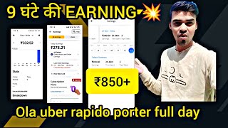 ola uber rapido full day earning 😱 । 850 earning only 9 ghante mey 🥳💥। myn vlogs 20 । [upl. by Robinia714]