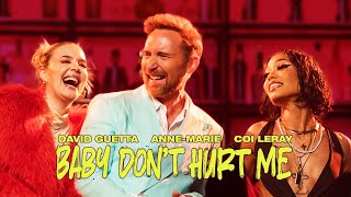 David Guetta AnneMarie Coi Leray  Baby Don’t Hurt Me Official Video [upl. by Dray80]