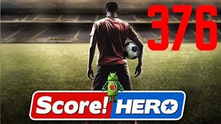 Score Hero Level 376 Walkthrough  3 Stars [upl. by Airtened]