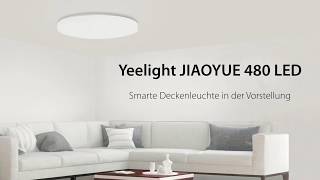 GEARBEST Ersteindruck Yeelight JIAOYUE 450480 LED Deckenleuchte [upl. by Hortensa]