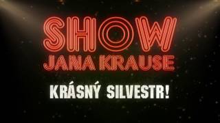 SILVESTR 2016  Show Jana Krause 31 12 2016 [upl. by Borer397]