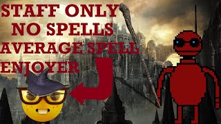 Dark Souls 3 But I Only Use Staff Melee [upl. by Ycart]