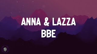 ANNA Lazza  BBE Testo  Lyrics Video 4K [upl. by Kay456]