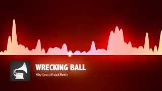 Miley Cyrus  Wrecking Ball Afrojack Remix [upl. by Adnahcal]