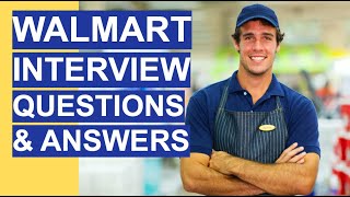 WALMART Interview Questions amp Answers 2020 Walmart Interview Process Tips and ANSWERS [upl. by Borroff]