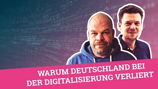 Warum Deutschland bei der Digitalisierung verliert  podcast2n Folge 43 [upl. by Nnaeiram]