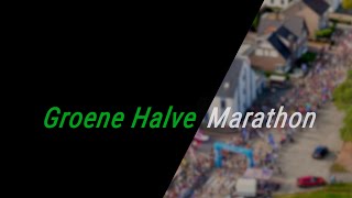 Groene Halve Marathon  Promotievideo [upl. by Cr256]