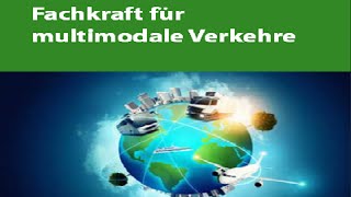 Umschulung quotFachkraft für Multimodale Verkehrequot [upl. by Danette]