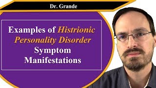 Examples of Histrionic Personality Disorder Symptom Manifestations [upl. by Acinorev]