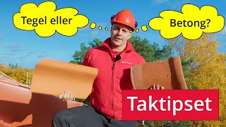 Taktipset  Välja tegel eller betongpannor  del 1 [upl. by Vickie]