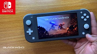 Blackwind Nintendo Switch Lite Gameplay [upl. by Strait713]