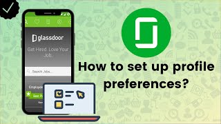 How to set up profile preferences on Glassdoor  Glassdoor Tips [upl. by Ayad436]