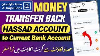 Money Transfer From Hassad Account to Current Account  Hassad Account [upl. by Nunnery]