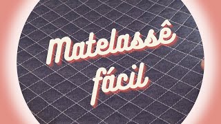 Como estruturar o tecido com quilting matelassê [upl. by Kaliope]