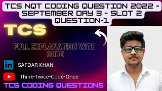 TCSNQTCodingQuestion2022–SeptemberDay3–Slot2Question1TCSMustDoCodingQuestionsForTCSNQTSafdarKhan [upl. by Ifok579]