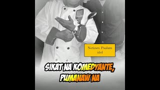 Sikat na komedyante pumanaw na [upl. by Danby]