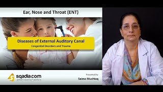 Diseases of External Auditory Canal  Ear Nose Throat Lecture  VLearning [upl. by Kirrad]