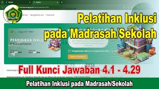 Full Kunci Jawaban Pelatihan Inklusi pada MadrasahSekolah [upl. by Mishaan]