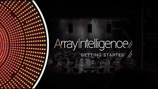 ArrayIntelligence  Episisode 1  Getting Started [upl. by Fellner236]