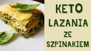 Jak zrobić szybką KETO LASAGNE  LAZANIĘ ze Szpinakiem  Bardzo prosta i szybka keto lazania [upl. by Augusta]