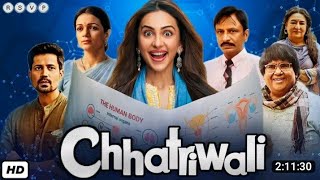 Chhatriwali full movie 2023 Full Movie rakul preet Chhatriwali [upl. by Alram]