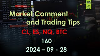 20240928 마켓 코멘트 및 트레이딩 팁  CL ES NQ BTC [upl. by Namhar]