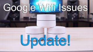 Update On My Google Wifi Issues [upl. by Ikciv]