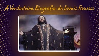 A VERDADEIRA BIOGRAFIA DE DEMIS ROUSSOS 💙🇬🇷❤️QueHistoriaeEssaMax [upl. by Lipfert]