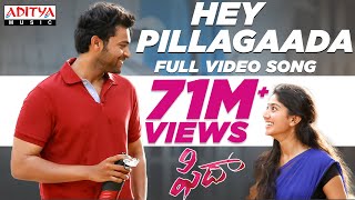 Hey Pillagaada Full Video Song  Fidaa Full Video Songs  Varun Tej Sai Pallavi  Sekhar Kammula [upl. by Wanda848]