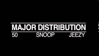 50 Cent  Major Distribution Explicit ftYoung Jeezy amp Snoop Dogg [upl. by Gentes]