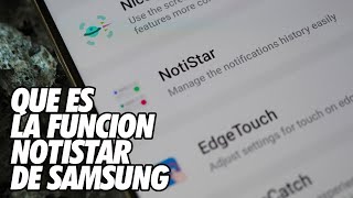 Que es la Funcion Notistar de Samsung  Personaliza tus Notificaciones [upl. by Arytahs]