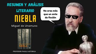 NIEBLA de Miguel de Unamuno  Resumen y Análisis Literario [upl. by Estey]