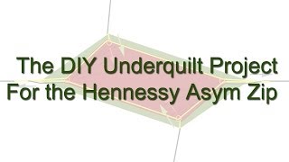 DIY Underquilt for Hennessy Hammock Asym Zip [upl. by Ashman]