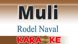 MULI Karaoke RODEL NAVAL [upl. by Luehrmann317]