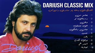 DARIUSH CLASSIC MIX 🌙  آهنگهای به یاد ماندنی داریوش [upl. by Tnecniv]