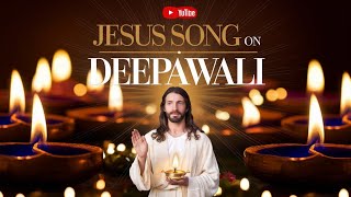 Jesus Song On Deepawali  Top christian songs 2024  worship [upl. by Tami423]