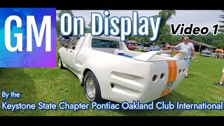 2024 GM On Display Car Show What Is It By the Keystone State Pontiac Oakland Club [upl. by Ahsemaj]