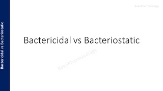 Bactericidal vs Bacteriostatic Drugs  Definition  Concept [upl. by Ruhtra]