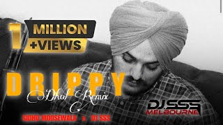 Drippy Dhol Remix  Sidhu Moosewala x DJ SSS [upl. by Etteuqaj]