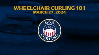 Wheelchair Curling 101 [upl. by Noislla]