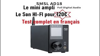 Mon avis sur le mini ampli SMSL AD 18 [upl. by Atilehs]