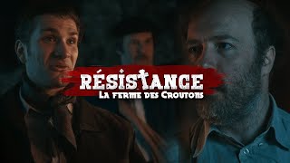 Résistance WW2 short series  Episode 3  La Ferme Des Croutons [upl. by Lewis985]