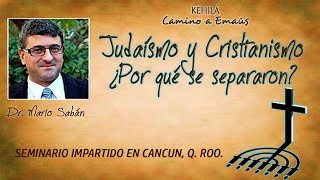 Judaísmo y Cristianismo ¿Por qué se separaron [upl. by Adolphus]