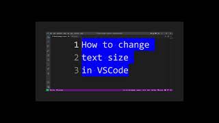 VSCode How to Change Font Size Visual Studio Code [upl. by Laresa757]