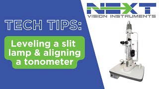 HowTo Level Slit Lamp amp Align Tonometer [upl. by Lothar]