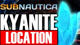 Where to find kyanite In Subnautica [upl. by Yenffad]