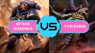 Space Marines vs Tyranids  Warhammer 40k Battle Report [upl. by Nnylg]