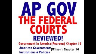 AP GOV Review Chapter 15 The Federal Courts [upl. by Cutler]